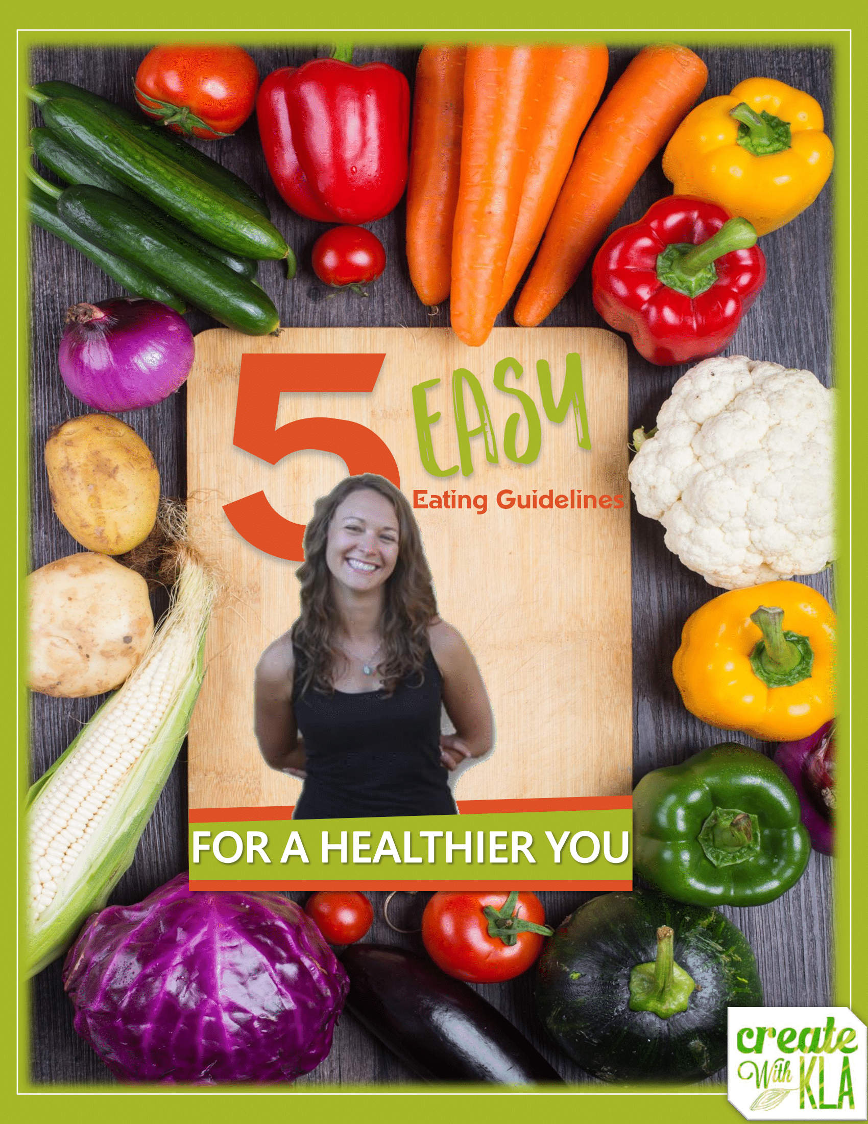 E-Book – 5 Healthy Eating Guidelines